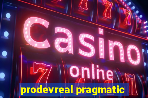 prodevreal pragmatic